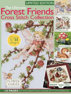 cover image of The Ultimate Forest Friends Cross Stitch Collection